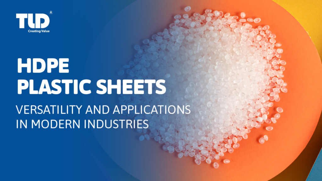 hdpe-plastic-sheets-versatility-and-applications-in-modern-industries